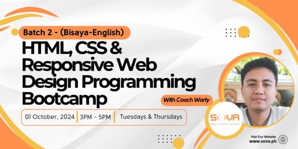 Batch 2 – 4-Week Online HTML, CSS & Responsive Web Design Programming Bootcamp by Coach Warly – October 1