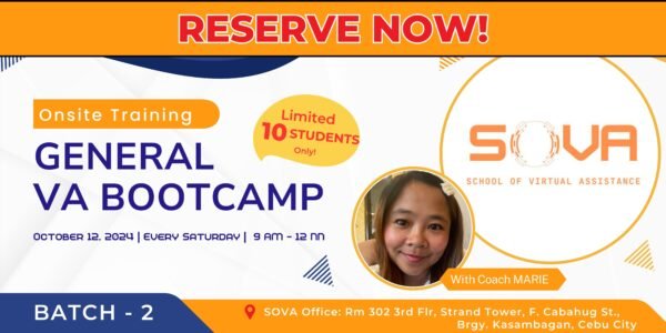 Batch 2 - 4 Week General Virtual Assistant Face-to-Face Training with Coach Marie - October 12, 2024-November 9, 2024 - Reservation