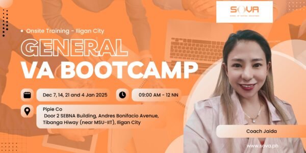 Batch 1 - 4 Week General Virtual Assistant  Iligan Face-to-Face Training with Coach Jaida - December 7, 2024 - January 4, 2025