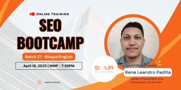 Batch 27 - 4-Week Online SEO Bootcamp by Coach Leandro - April 16, 2025-May 19, 2025 - Bisaya English (Reservations)