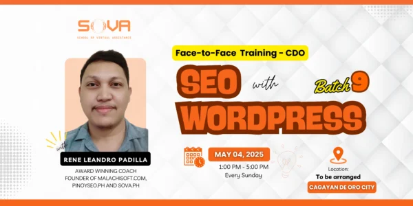 Batch 9 - 6-Week SEO with WordPress Cagayan de Oro Face-to-Face Training with Coach Leandro - May 4, 2025 – June 8, 2025 - Limited Slots