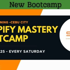 Batch 1 - 4-Week Shopify Mastery Course Cebu Face-to-Face Training with Coach Vernie - May 31, 2025