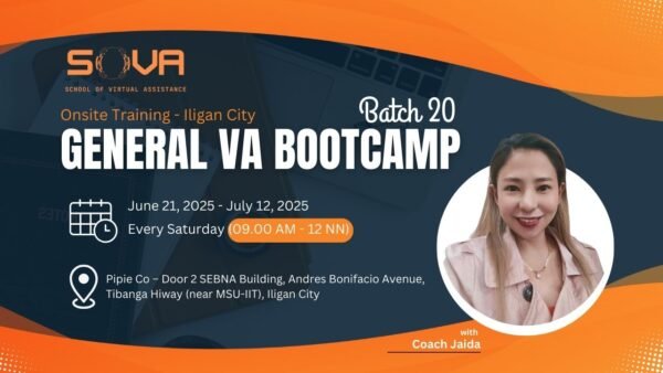 Batch 20 - 4 Week General Virtual Assistant Iligan City Face-to-Face Training with Coach Jaida - June 21, 2025 - July 12, 2025-Reservations