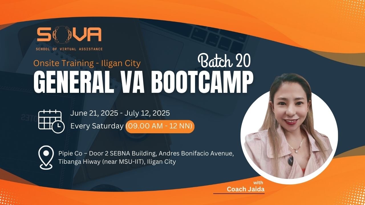 Batch 20 – 4 Week General Virtual Assistant Iligan City Face-to-Face Training with Coach Jaida – June 21, 2025 – July 12, 2025