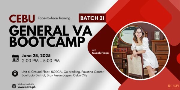 Batch 21 – 4 Week General Virtual Assistant Face-to-Face Training with Coach Fiona – June 28, 2025 – July 19, 2025 - Reservation