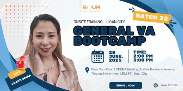Batch 22 - 4 Week General Virtual Assistant Iligan City Face-to-Face Training with Coach Jaida - June 28, 2025 - July 19, 2025 -Reservation