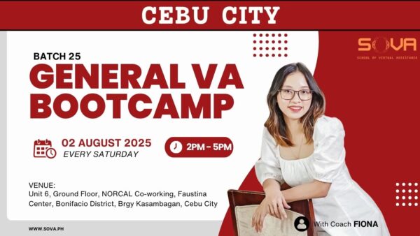 Batch 25 – 4 Week General Virtual Assistant Face-to-Face Training with Coach Fiona – August 2, 2025 – August 23, 2025