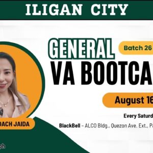 Batch 26 - 4 Week General Virtual Assistant Iligan City Face-to-Face Training with Coach Jaida - August 16, 2025 - September 6, 2025