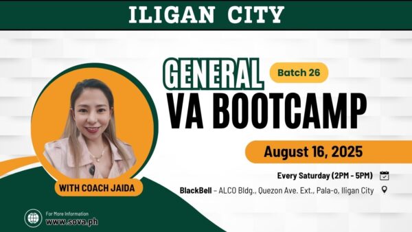 Batch 26 - 4 Week General Virtual Assistant Iligan City Face-to-Face Training with Coach Jaida - August 16, 2025 - September 6, 2025 - Reservation