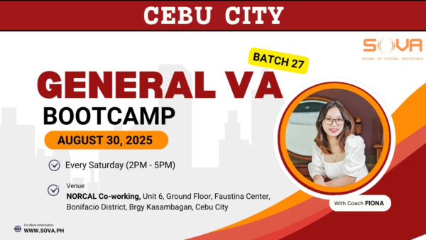 Batch 27 – 4 Week General Virtual Assistant Face-to-Face Training with Coach Fiona – August 30, 2025 – September 20, 2025