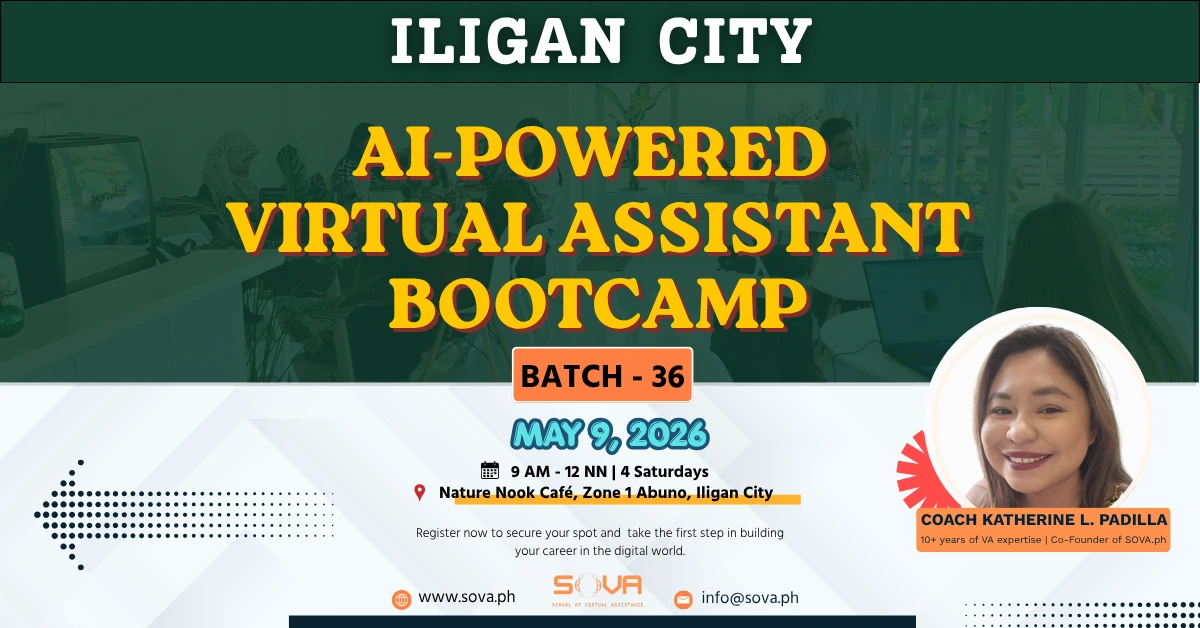 Batch 36 – 4-Week AI-Powered Virtual Assistant Iligan City Face-to-Face Training with Coach Katherine – May 9, 2026 – May 30, 2026