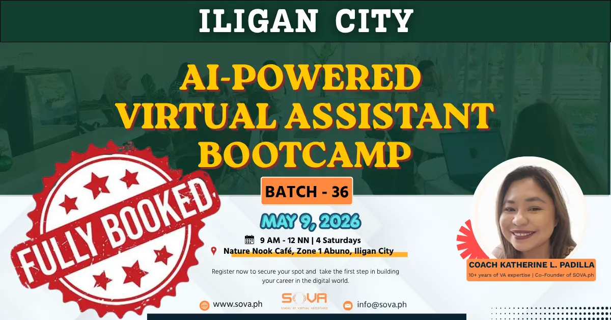FULLY BOOKED: Batch 36 – 4-Week AI-Powered Virtual Assistant Iligan City Face-to-Face Training with Coach Katherine – May 9, 2026 – May 30, 2026